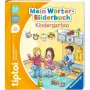tiptoi Mein Wörter-Bilderbuch : Kindergarten, livre d'apprentissage